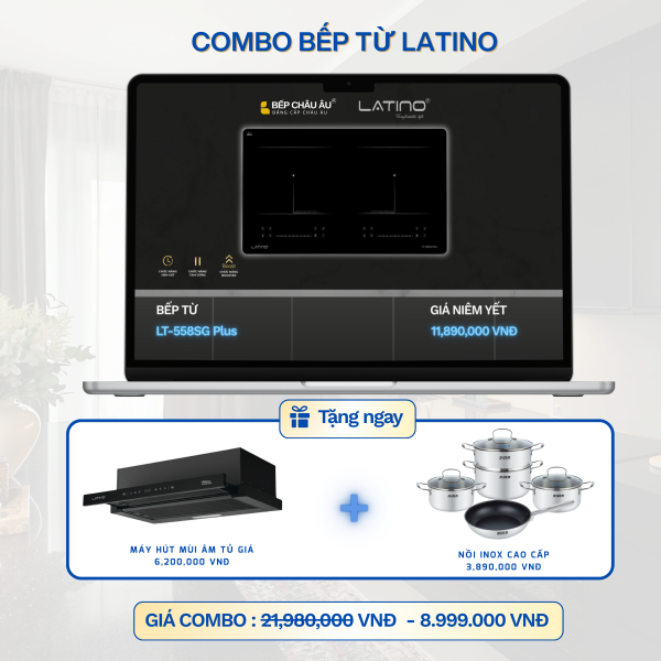 COMBO Bếp Từ LATINO LT-558SG Plus