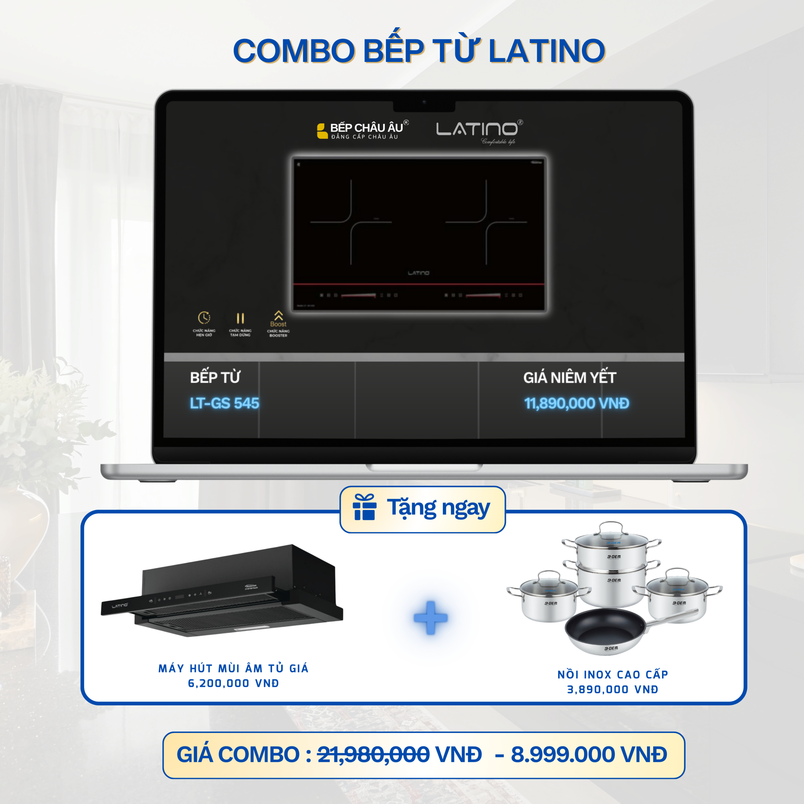 COMBO Bếp Từ LATINO LT-GS 545I