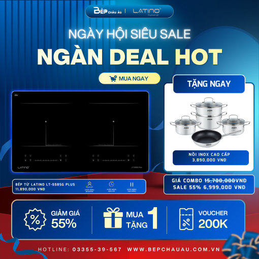 COMBO Bếp Từ LATINO LT-558SG Plus VIP