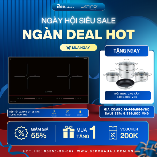 COMBO Bếp Từ LATINO LT-GS 545I VIP