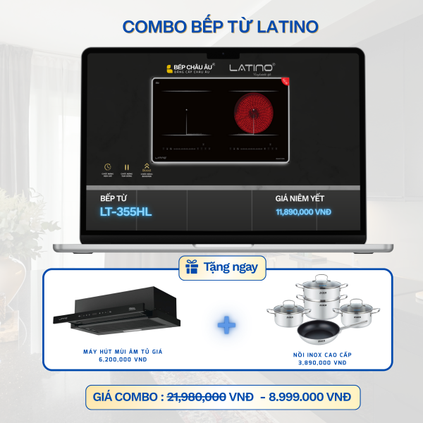 COMBO Bếp Từ LATINO LT-355HL